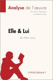 Elle & lui de Marc Levy (Analyse de l'oeuvre) (eBook, ePUB)