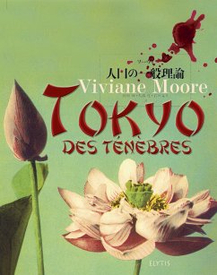 Tokyo des ténèbres (eBook, ePUB) - Moore, Viviane