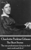 The Short Stories Of Charlotte Perkins Gilman (eBook, ePUB)