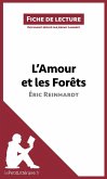 L'Amour et les Forêts d'Éric Reinhardt (Fiche de lecture) (eBook, ePUB)
