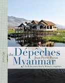 Dépêches du Myanmar (eBook, ePUB)