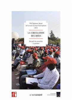 Prix Stéphane Hessel de la Jeune Ecriture Francophone (eBook, ePUB) - Ouvrage Collectif
