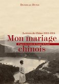 Mon mariage chinois (eBook, ePUB)