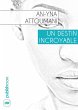 Un destin incroyable (eBook, ePUB) - Bild 1