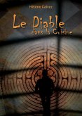 Le diable dans la cuisine (eBook, ePUB)