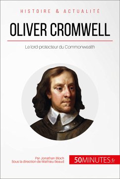 Oliver Cromwell (eBook, ePUB) - Bloch, Jonathan; 50minutes