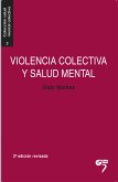Violencia colectiva y salud mental (eBook, ePUB)