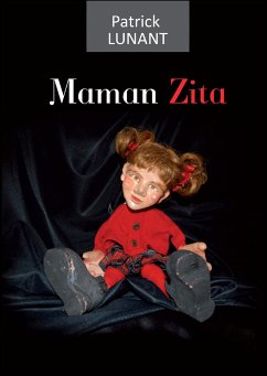 Maman Zita (eBook, ePUB) - Lunant, Patrick