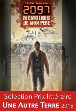 2097, mémoires de mon père (eBook, ePUB) - Bezançon, Jérôme