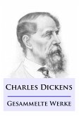 Charles Dickens - Gesammelte Werke (eBook, ePUB)