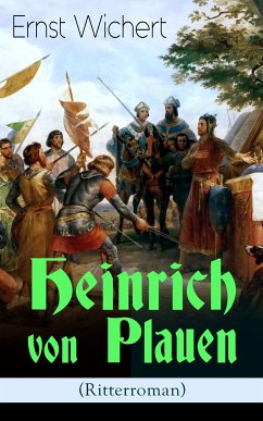 Heinrich von Plauen (Ritterroman) (eBook, ePUB) - Wichert, Ernst