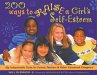 200 Ways to Raise a Girl's Self-Esteem... - Bild 1