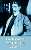 My Lives And Loves - Volume 1 (eBook, ePUB) My Lives And Loves - Volume 1 (eBook, ePUB)