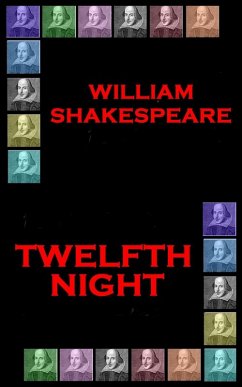 Twelfth Night (eBook, ePUB) - Shakespeare, Wiliam