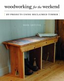 Woodworking for the Weekend (eBook, ePUB)