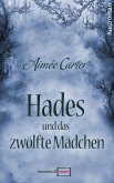 Hades und das zwölfte Mädchen (eBook, ePUB)
