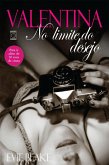 Valentina: No limite do desejo (eBook, ePUB)