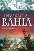 Invasão à Bahia (eBook, ePUB)