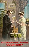 Victorian Short Stories - Courtship (eBook, ePUB)