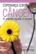 Esperança contra o câncer (eBook,... - Bild 1