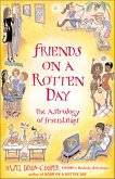 Friends on a Rotten Day (eBook, ePUB) Friends on a Rotten Day (eBook, ePUB)