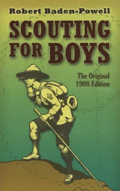 Scouting for Boys (eBook, ePUB) - Baden-Powell, Robert