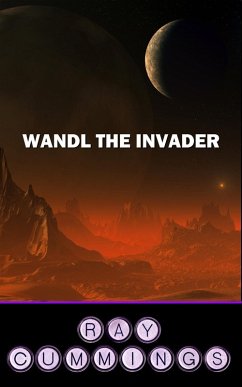 Wandl the Invader (eBook, ePUB) - Cummings, Ray