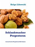 Schlankmacher Progesteron (eBook, ePUB)