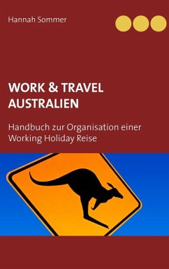 Work and Travel Australien (eBook, ePUB) - Sommer, Hannah
