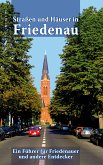 Straßen und Häuser in Friedenau (eBook, ePUB)