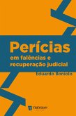 Perícias em falências e recuperação judicial (eBook, ePUB)