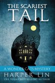 The Scariest Tail (A Wonder Cats Mystery, #4) (eBook, ePUB)