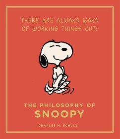 The Philosophy of Snoopy (eBook, ePUB) - Schulz, Charles