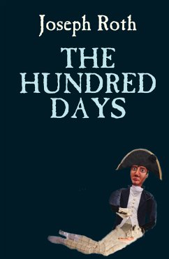 The Hundred Days (eBook, ePUB) - Roth, Joseph