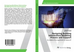 Designing Building Information Modeling Process and Support - Gauss, Benjamin;Frimmel, Nikolaus