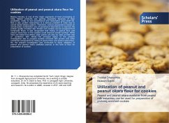 Utilization of peanut and peanut okara flour for cookies - Dharsenda, Trushal;Dabhi, Mukesh