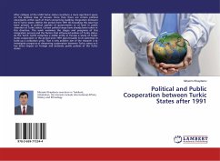 Political and Public Cooperation between Turkic States after 1991 - Khaydarov, Mirazim