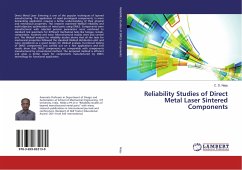 Reliability Studies of Direct Metal Laser Sintered Components