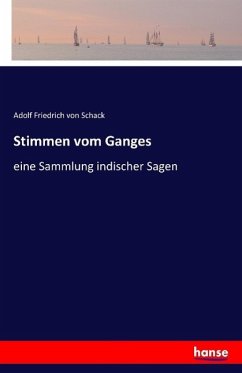 Stimmen vom Ganges - Schack, Adolf Friedrich von