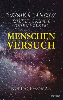 Menschenversuch (eBook, ePUB) - Landau, Monika; Brumm, Dieter J. G.; Völker, Peter