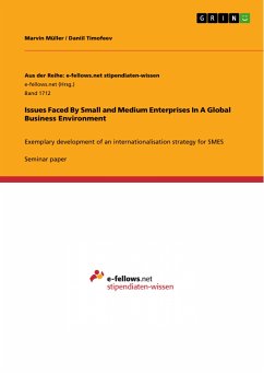 Issues Faced By Small and Medium Enterprises In A Global Business Environment (eBook, PDF) - Müller, Marvin; Timofeev, Daniil