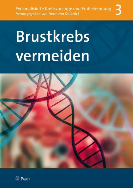 Brustkrebs vermeiden (eBook, PDF) Brustkrebs vermeiden (eBook, PDF)