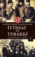 Ittihat ve Terakki - Nafiz Tansu, Samih