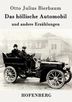 Das höllische Automobil - Otto Julius Bierbaum