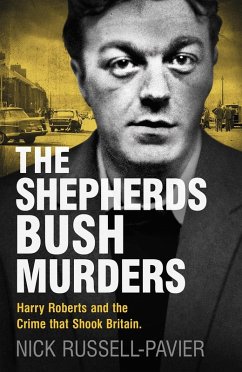 The Shepherd's Bush Murders (eBook, ePUB) - Russell-Pavier, Nick