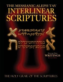 Messianic Aleph Tav Interlinear Scriptures Volume Two the Writings, Paleo and Modern Hebrew-Phonetic Translation-English, Red Letter Edition Study Bible