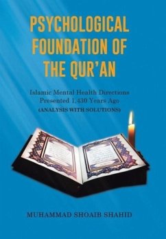 Psychological Foundation of The Qur'an - Shahid, Muhammad Shoaib