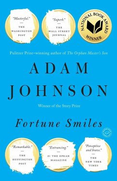 Fortune Smiles: Stories - Johnson, Adam