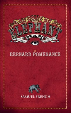 The Elephant Man - Pomerance, Bernard