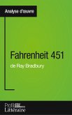Fahrenheit 451 de Ray Bradbury (Analyse approfondie)